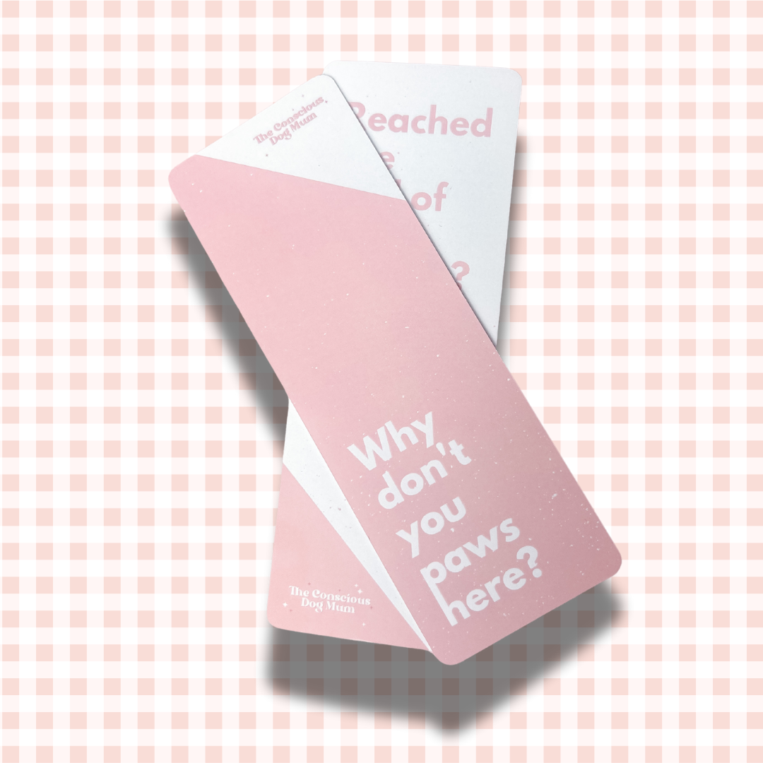 Dog Quote Bookmark - Pink and white
