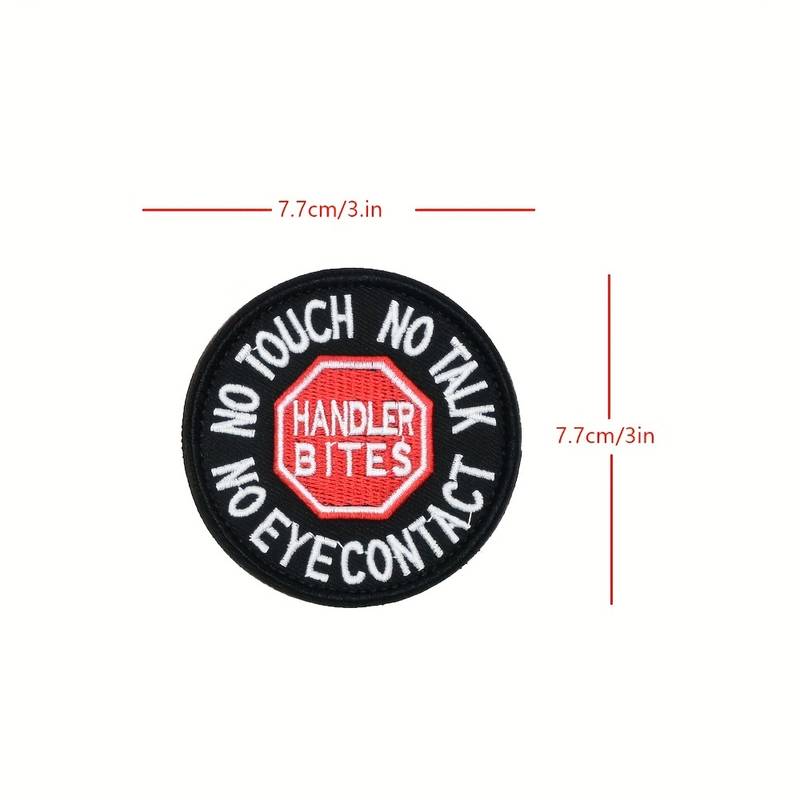 "Handler bites" Velcro Patch